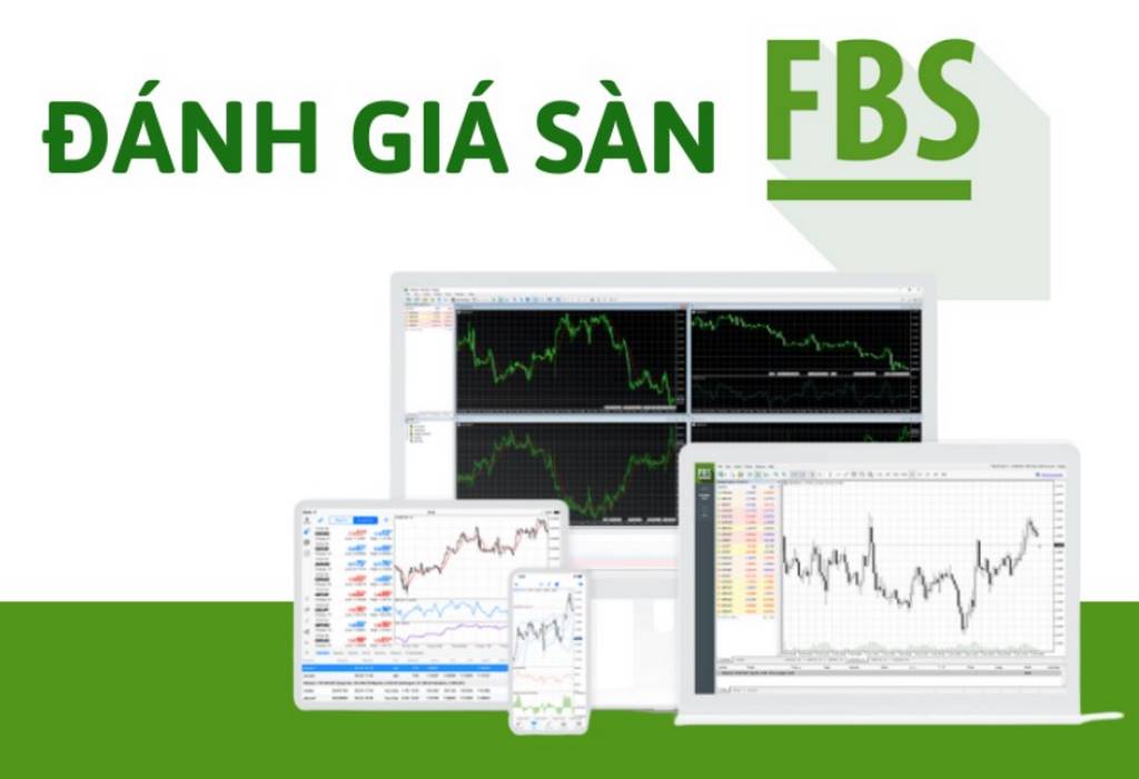 FBS là gì? Sàn Forex uy tín và phù hợp với người Việt